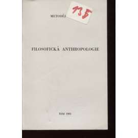 Filosofická anthropologie (exil, exilové vydání)