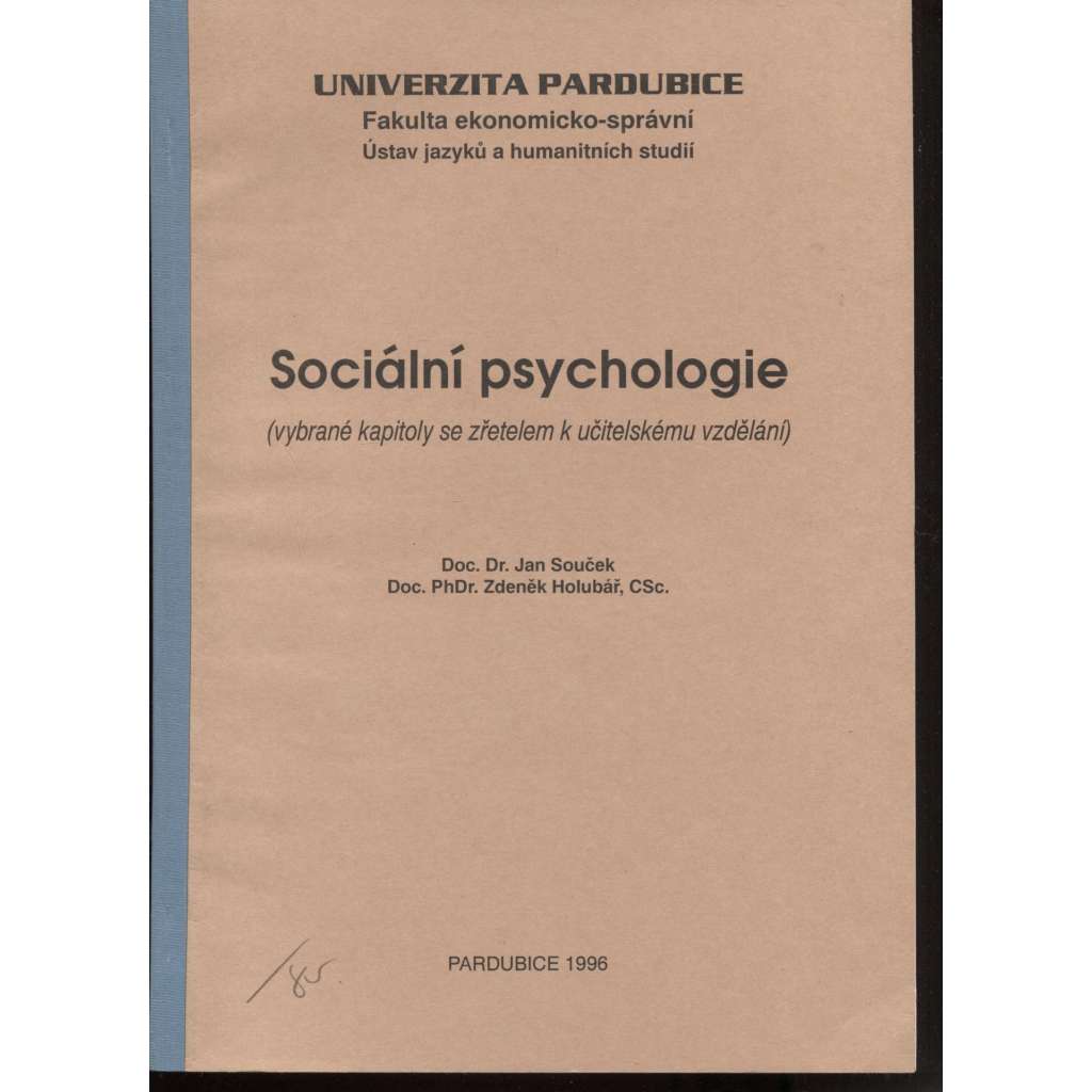 Sociální psychologie (vybrané kapitoly se zřetelem k učitelskému vzdělání)