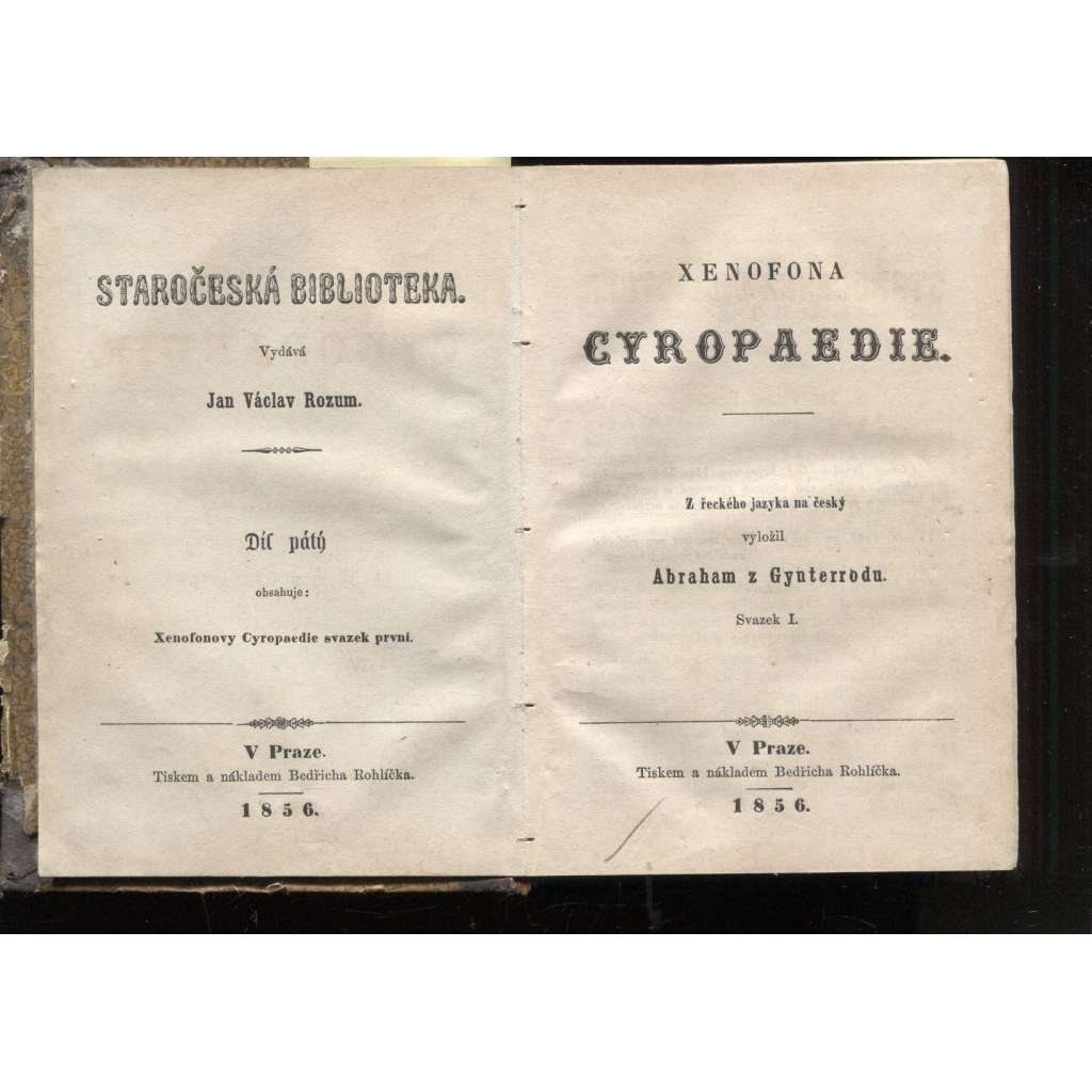 Xenofona Cyropaedie (1856) - (O Kýrově vychování) - Staročeská biblioteka