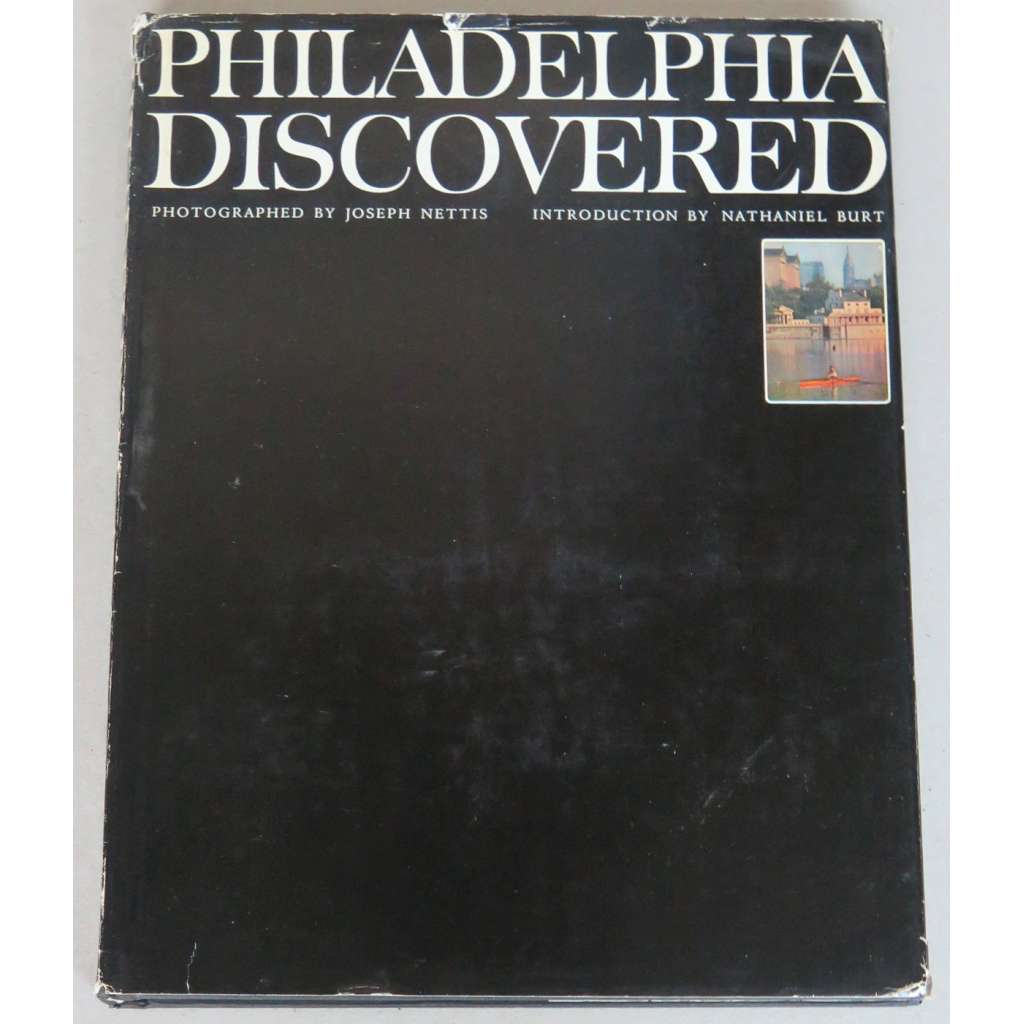 Philadelphia Discovered [Filadelfie; USA; fotografie]