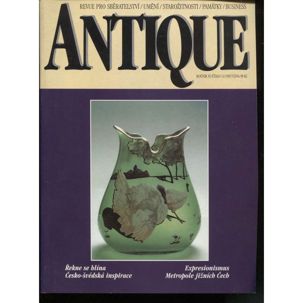 Antique, ročník IV., číslo 11/1997. Revue pro sběratelství, umění, starožitnosti, památky, business