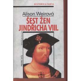 Šest žen Jindřicha VIII. První díl.