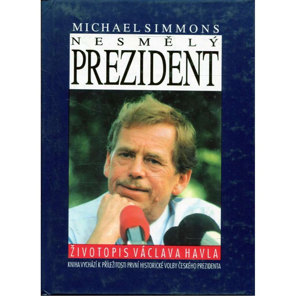 Nesmělý prezident (Václav Havel)