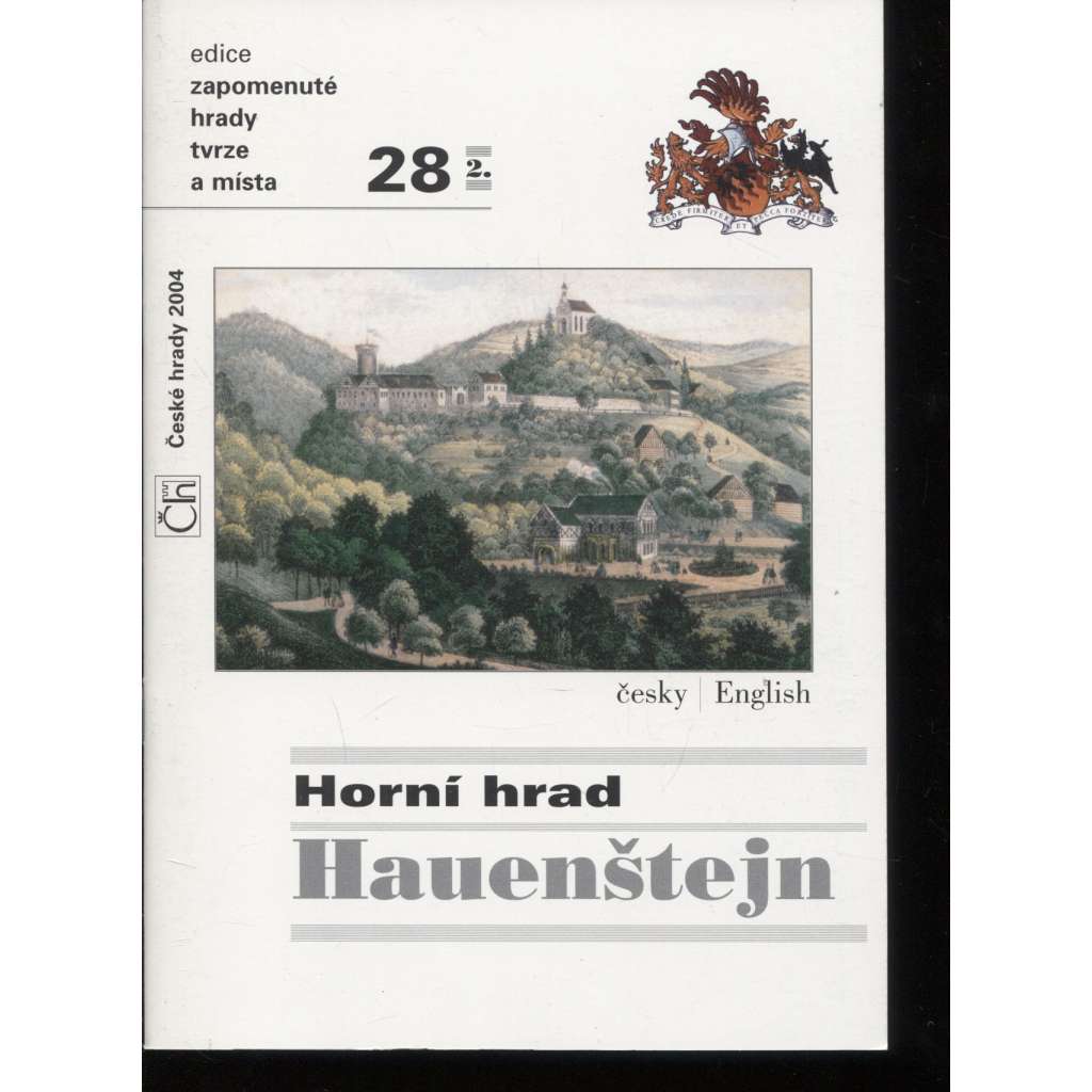 Horní hrad Hauenštejn (edice Zapomenuté hrady, tvrze a místa, svazek 28)