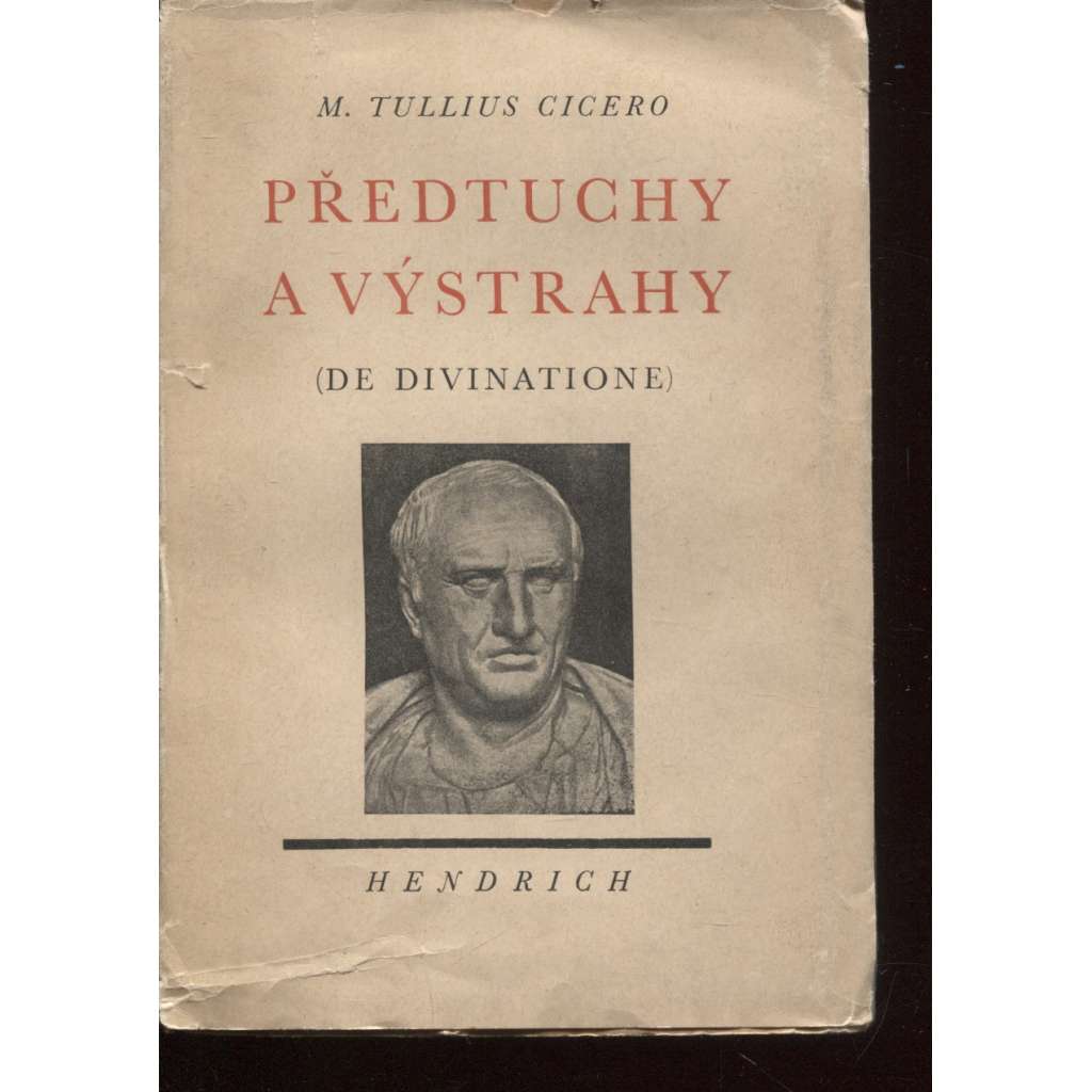 Předtuchy a výstrahy (De Divinatione)