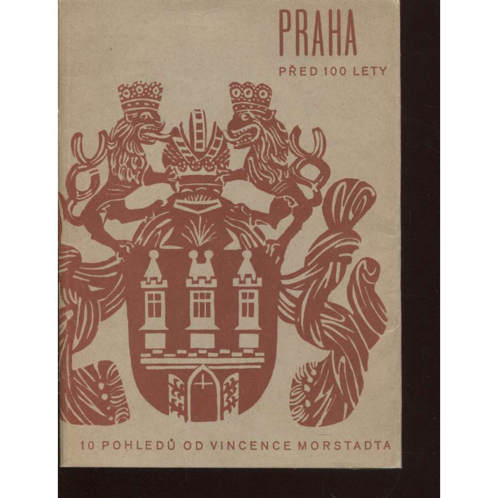 Praha před 100 lety (10 pohlednic)