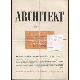 ARCHITEKT. Měsíčník pro architekturu a urbanismus, ročník XLVI./1948, čísla 1, 3, 7 a 9 (časopis, moderní architektura)