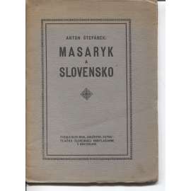 Masaryk a Slovensko