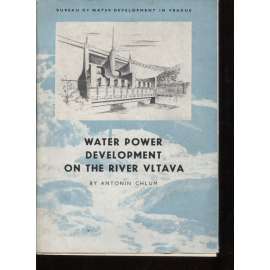 Water Power Development on the River Vltava (Vltavská kaskáda, přehrada, Vltava)