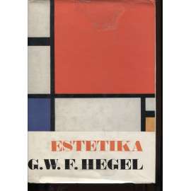 Estetika II. - Hegel [Edice Estetická knihovna, sv. 2]