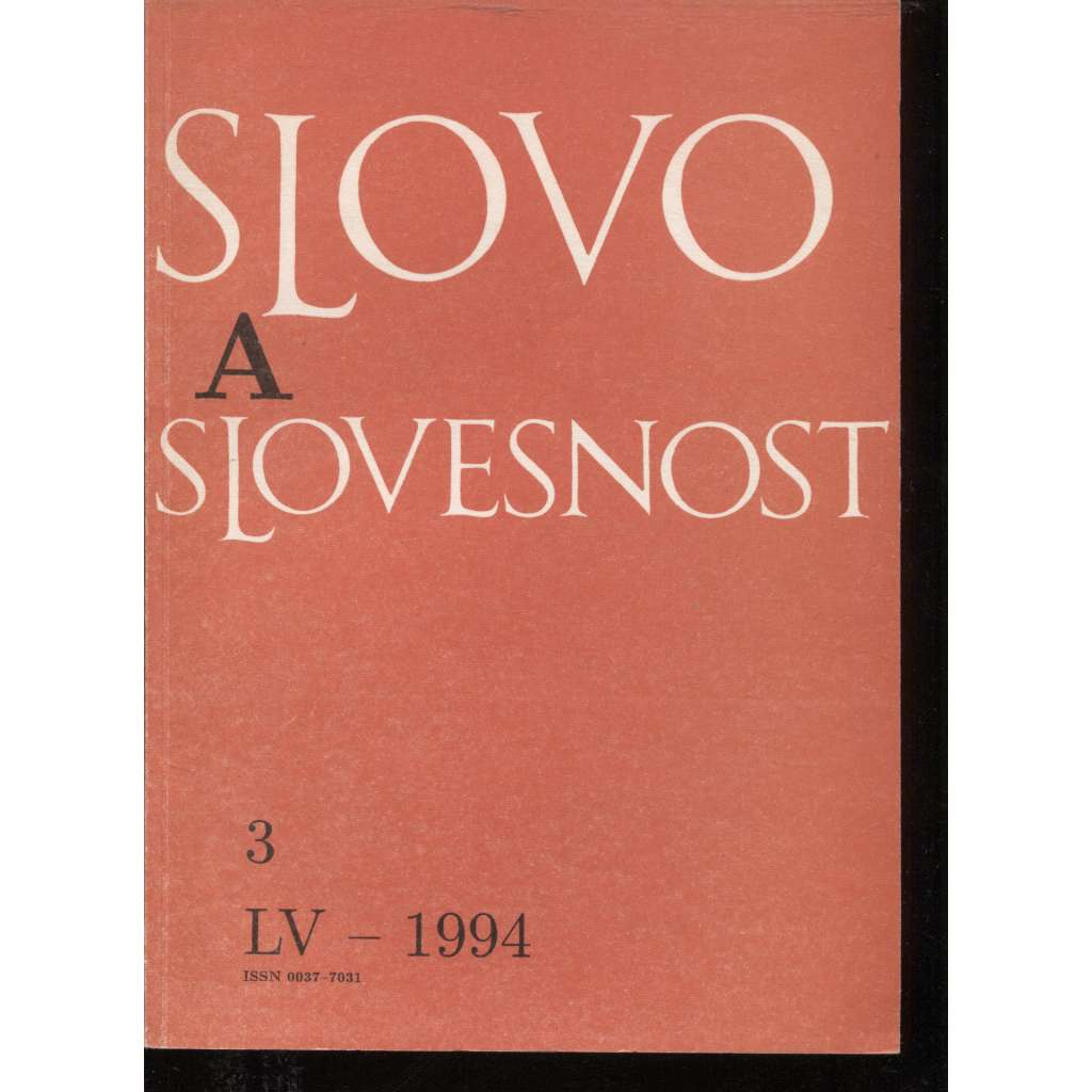 Slovo a slovesnost, ročník LV./1994, číslo 3. (jazykověda, časopis)