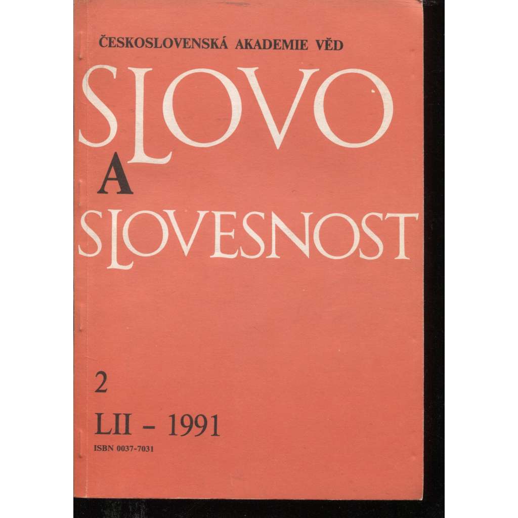 Slovo a slovesnost, ročník LII./1991, číslo 2. (jazykověda, časopis)