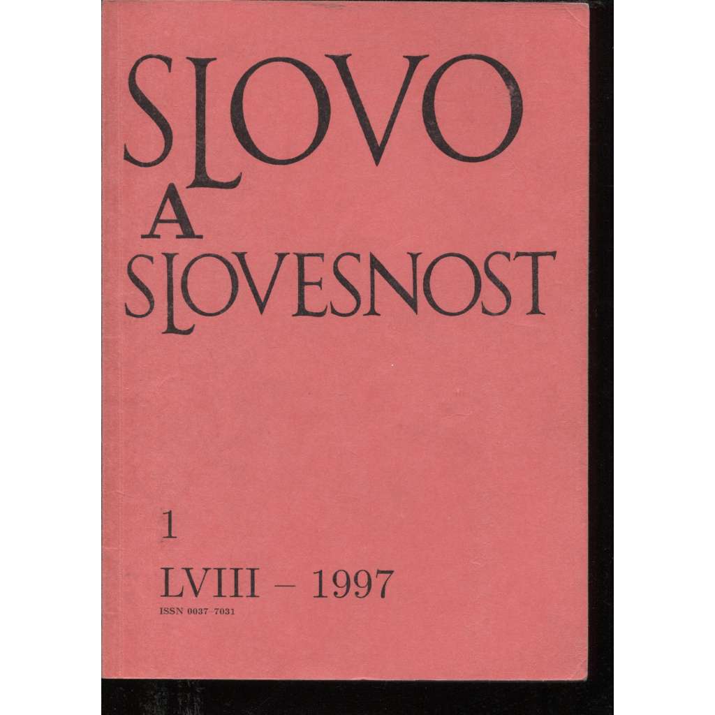 Slovo a slovesnost, ročník LVIII./1997, číslo 1. (jazykověda, časopis)