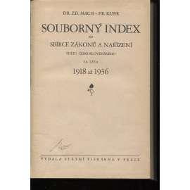 Souborný index ke Sbírce zákonů a nařízení státu československého za léta 1918 až 1936