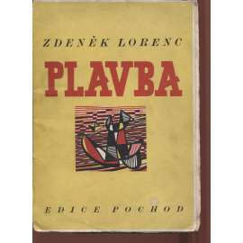 Plavba (poezie, edice Pochod, 1947, obálka Josef Istler)