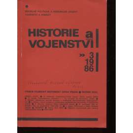 Historie a vojenství, ročník XXXV., 3/1986