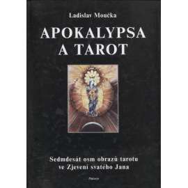 Apokalypsa a tarot  Ladislav Moučka