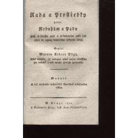 Rada a prostředky proti neduhům a pádu jenž dobytku hrozí (text o nemocech domácích zvířat, 1821)