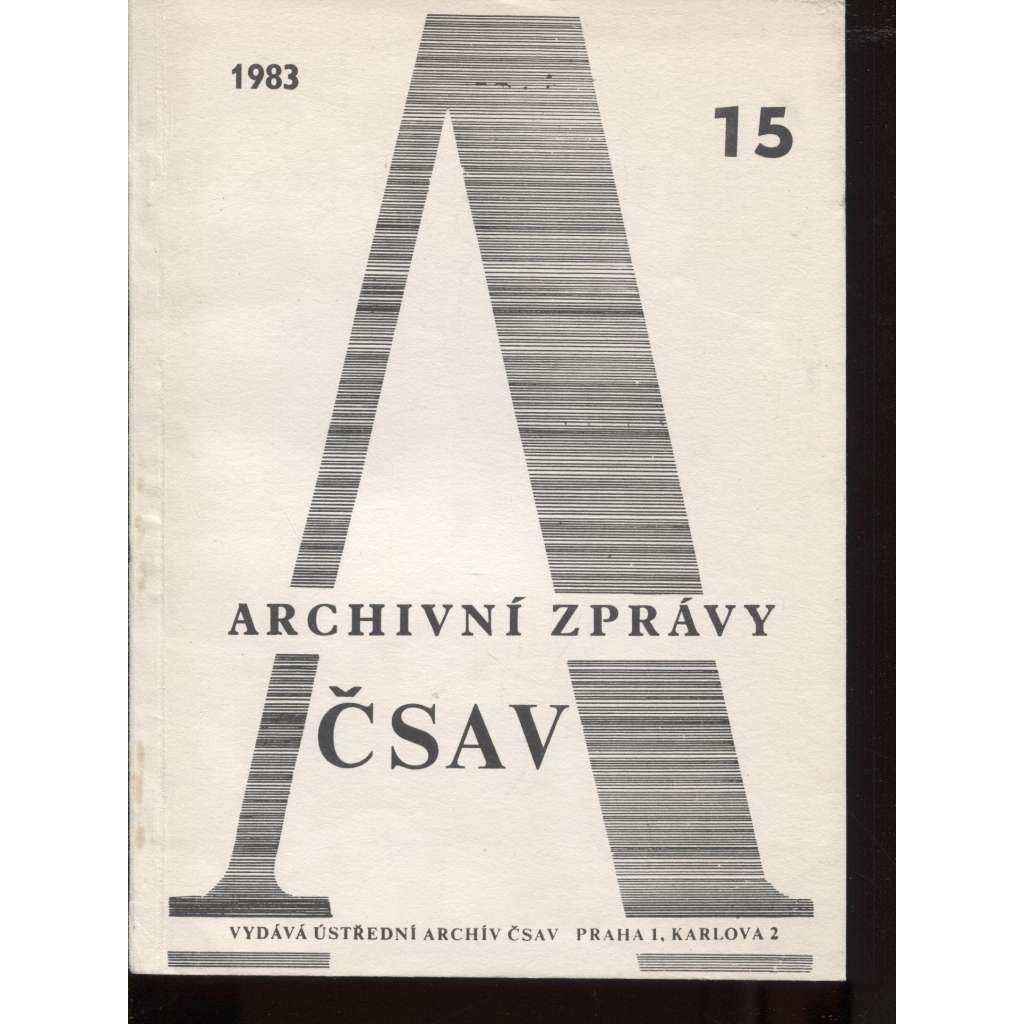 Archivní zprávy ČSAV, 15/1983