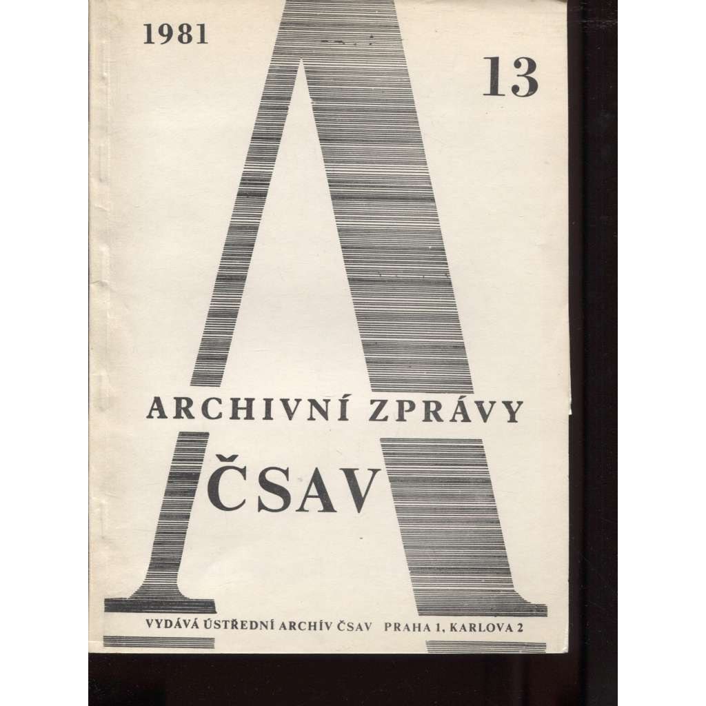 Archivní zprávy ČSAV, 13/1981