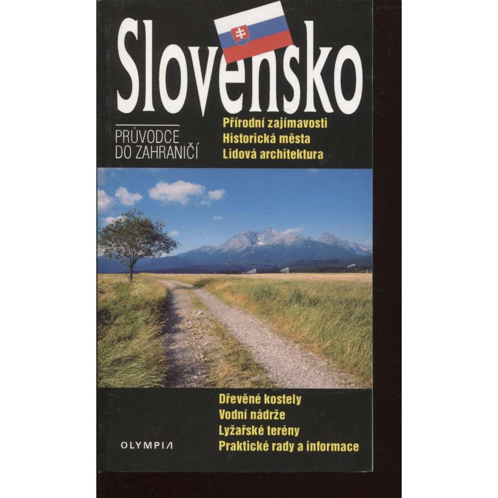 Slovensko. Průvodce do zahraničí