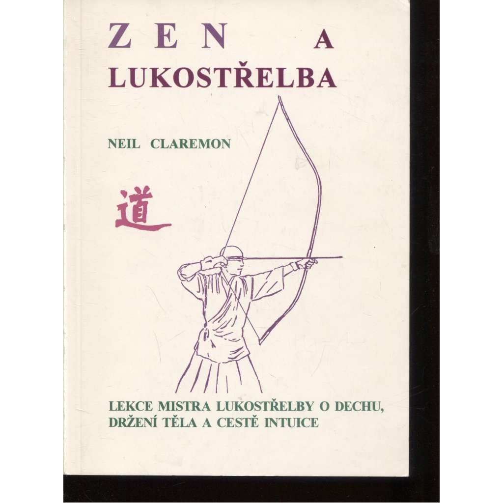 Zen a lukostřelba