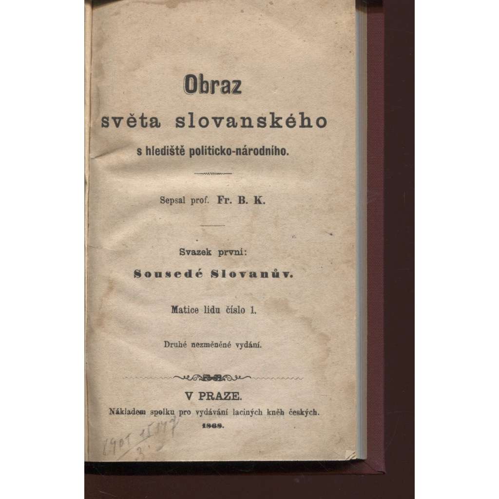 Obraz světa slovanského s hlediště politicko-národního, sv. I. Sousedé Slovanův (1868)