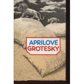 Aprílové grotesky (ruské sci-fi a fantaskno)