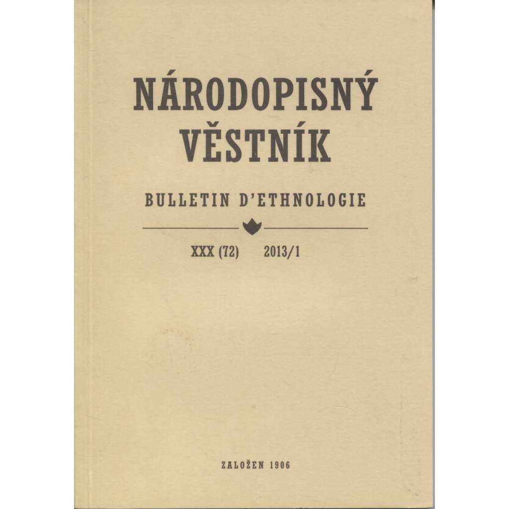 Národopisný věstník XXX.(72)/2013, číslo 1