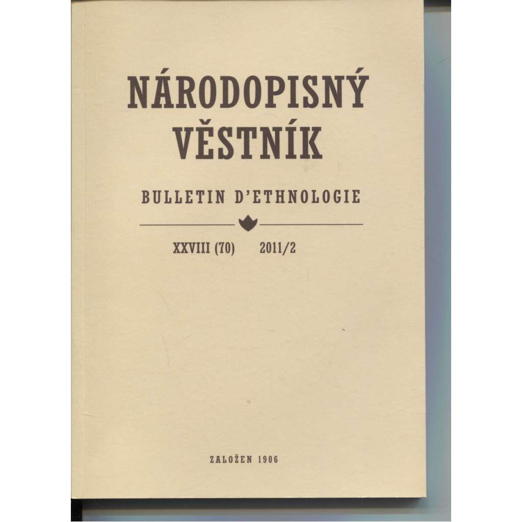 Národopisný věstník XXVIII.(70)/2011, číslo 2