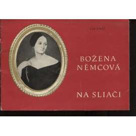 Božena Němcová na Sliači (text slovensky)