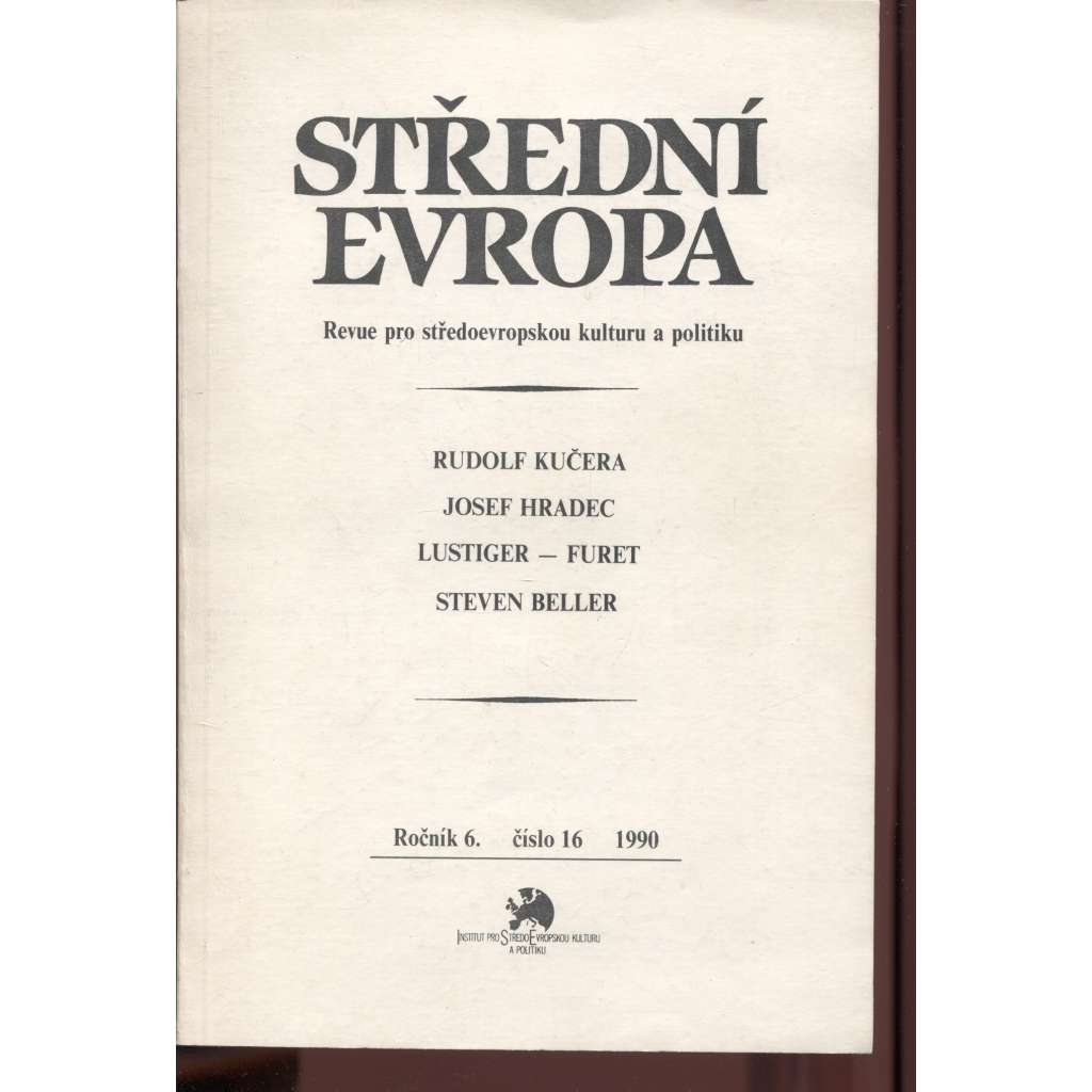 Střední Evropa. Revue pro středoevropskou kulturu a politiku. Ročník 6., číslo 16/1990