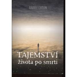 Tajemství života po smrti