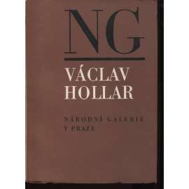 Václav Hollar - Kresby, lepty (katalog Národní galerie)