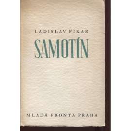 Samotín (kresby František Hudeček, podpis Ladislav Fikar)