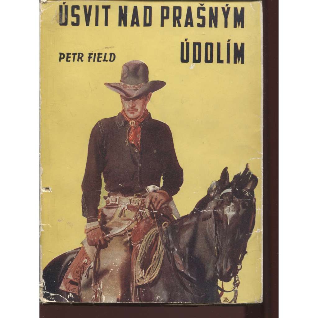 Úsvit nad Prašným údolím (obálka Zdeněk Burian)