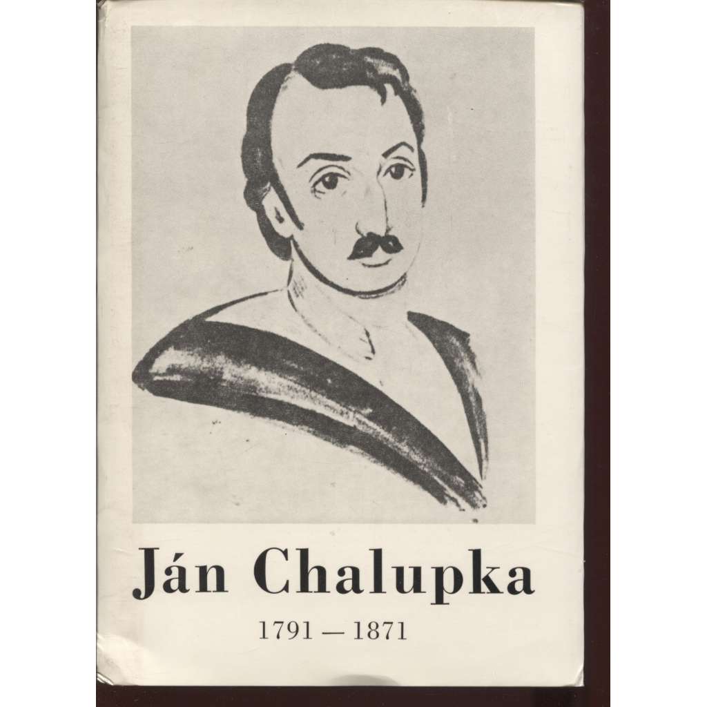 Ján Chalupka (1791-1871) - text slovensky