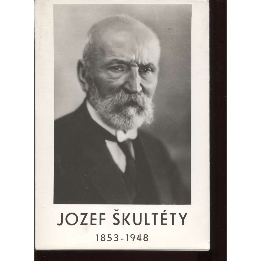 Jozef Škultéty (1853-1948) - text slovensky