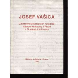 Z církevněslovanských rukopisů Národní knihovny v Praze a Slovanské knihovny