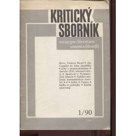 Kritický sborník 1/1990, ročník X., číslo 1. (Revue pro literaturu, umění a filosofii)