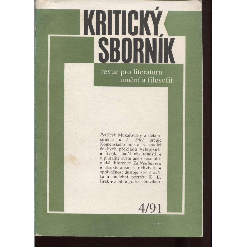 Kritický sborník 4/1991, ročník XI. (Revue pro literaturu, umění a filosofii)