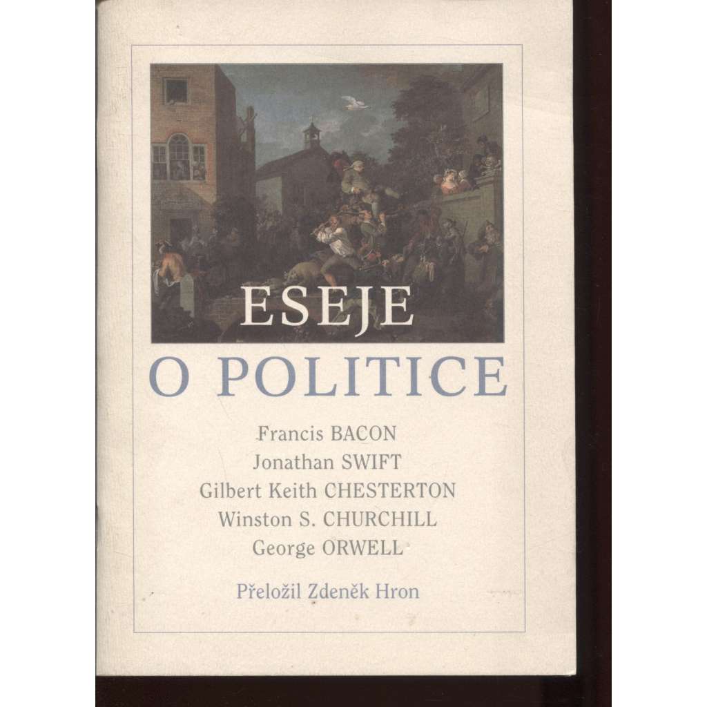 Eseje o politice (podpis Zdeněk Hron)