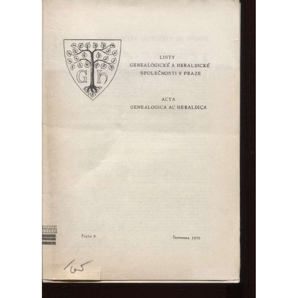 Listy Genealogické a heraldické společnosti v Praze, číslo 8/1970