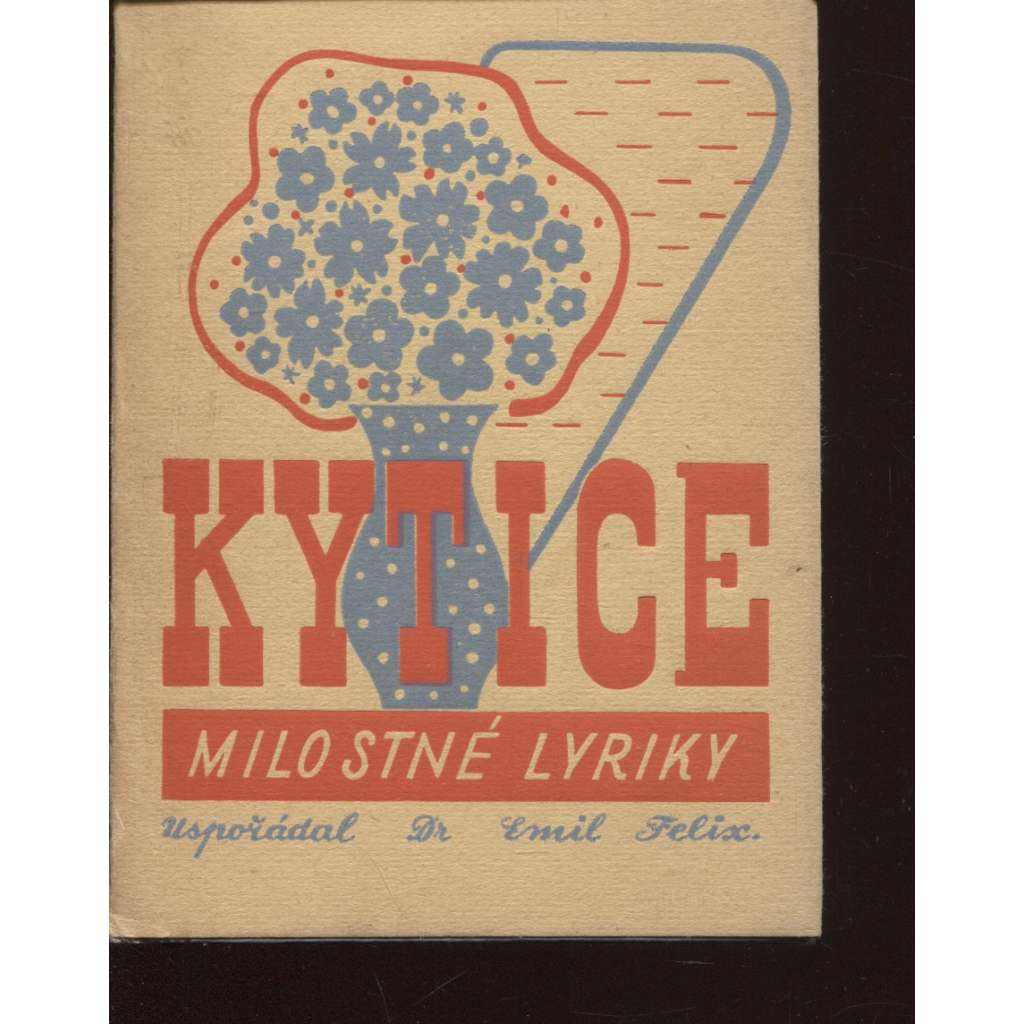 Kytice milostné lyriky