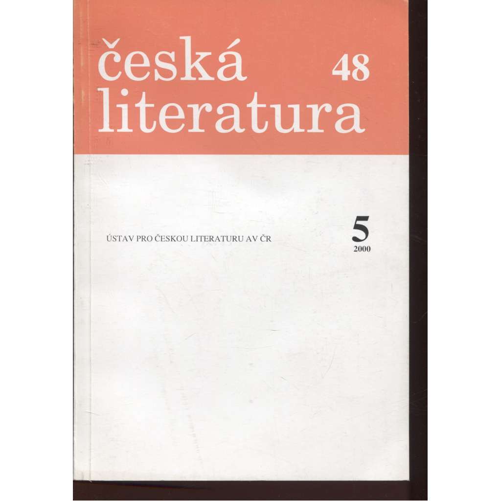 Česká literatura, ročník 48, číslo 5/2000 (Časopis pro literární vědu)