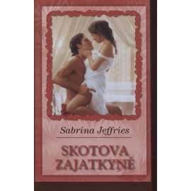 Skotova zajatkyně (série: Škola dědiček)