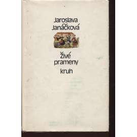 Živé prameny (podpis Jaroslava Janáčková, česká próza 19. století)