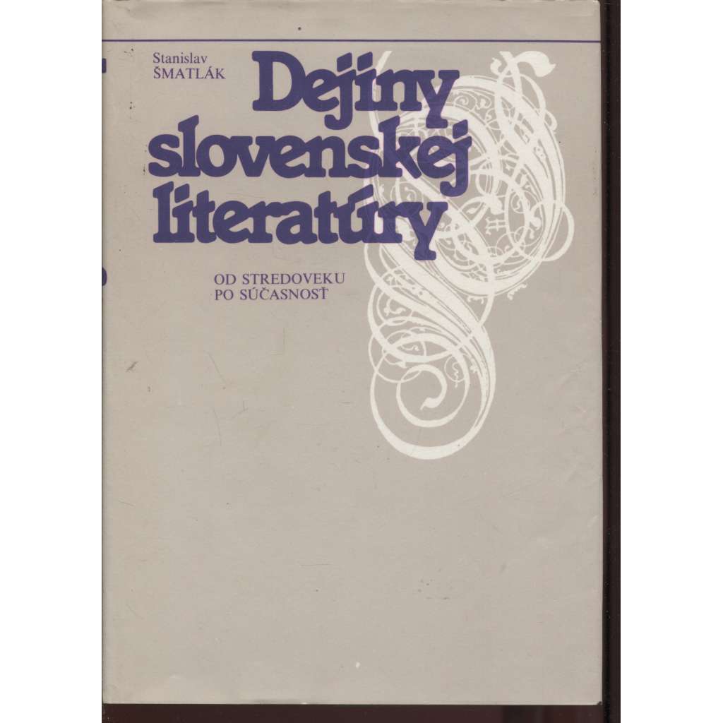 Dejiny slovenskej literatúry (Slovensko)
