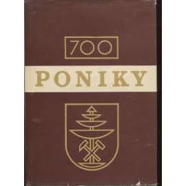 Poniky, 700 ročné (text slovensky) - Slovensko