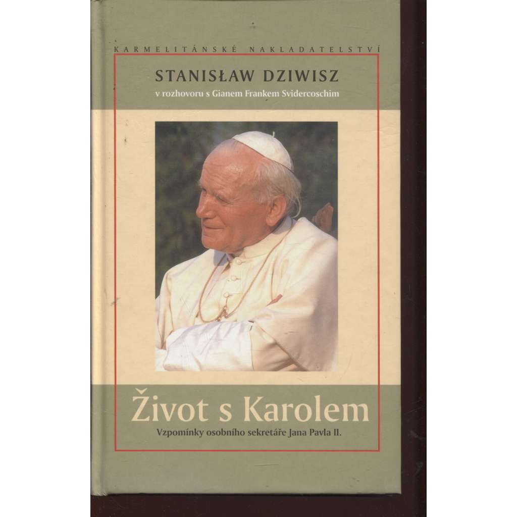 Život s Karolem (Jan Pavel II.)